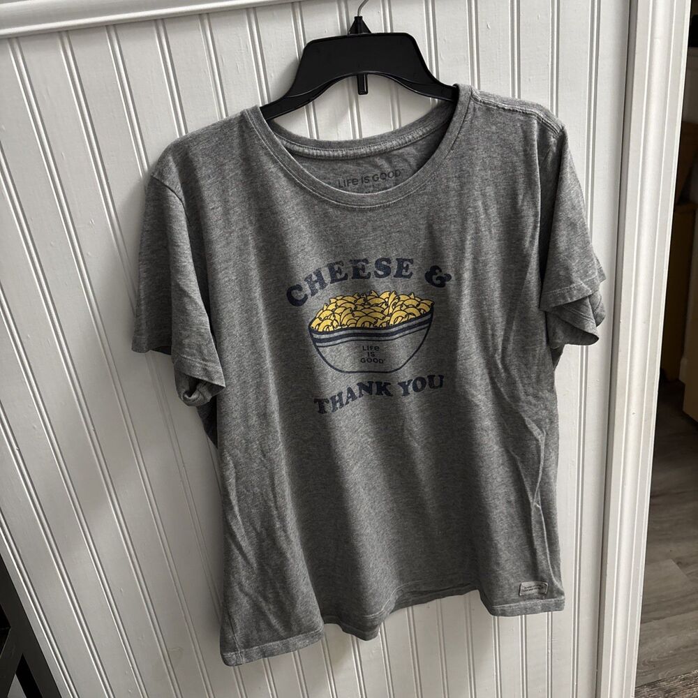 Life is Good Shirt Women XL Crusher Tee S/S Cheese & Thank You Preown Chest 45"